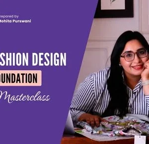 Fashion Design Foundation Master Class